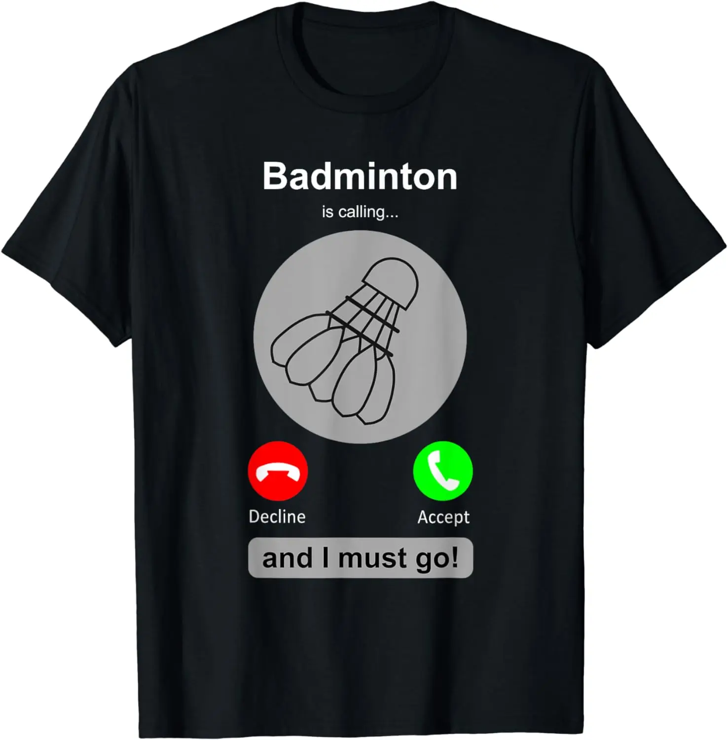 Badminton Quotes Funny - مضحك الريشة قميص الريشة الدعوة إقتباس